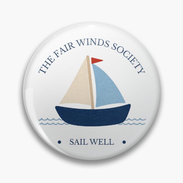 Item preview, The Fair Winds Society — Sail Well designed and sold by Clementine Club.