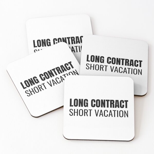 Item preview, Long Contract Short Vacation (Black) designed and sold by ShipCrewNation.