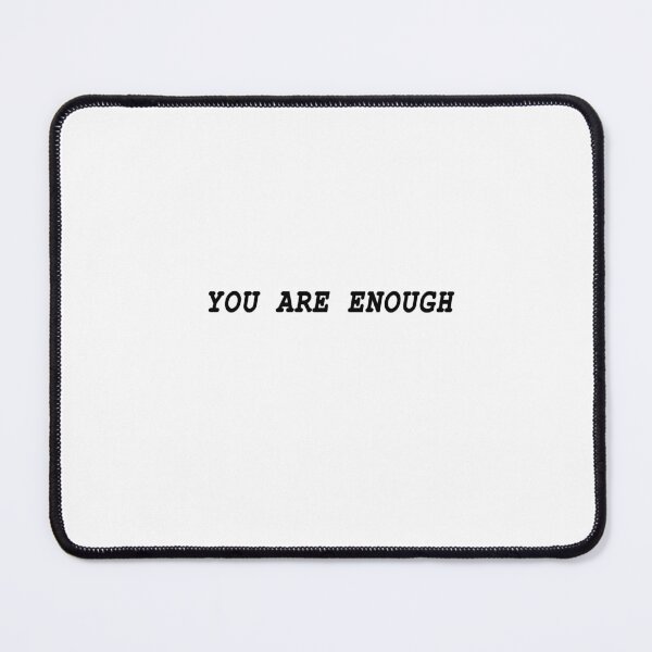 Item preview, You Are Enough designed and sold by BristolDripClub.