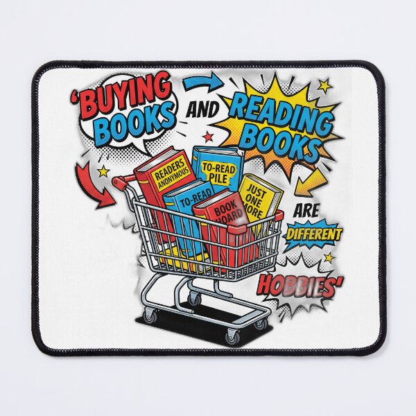 Item preview, Buying Books And Reading Books Are Different Hobbies designed and sold by ryanguas.