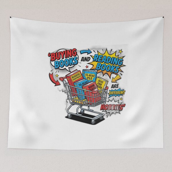 Item preview, Buying Books And Reading Books Are Different Hobbies designed and sold by ryanguas.