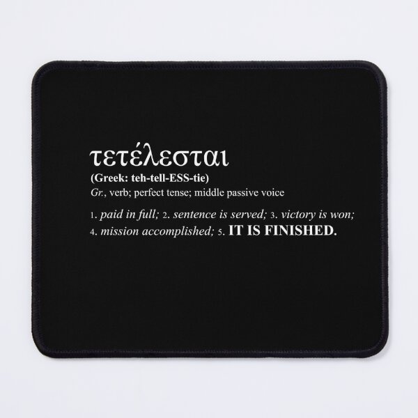 Item preview, Definition of Tetelestai designed and sold by 1CubedStudio.