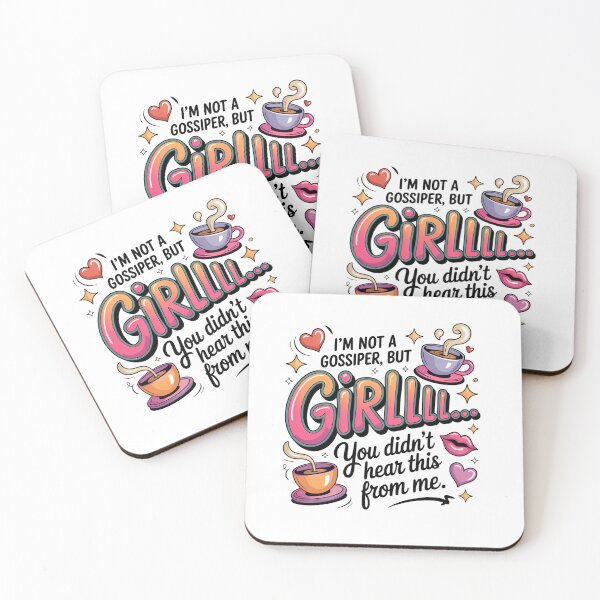Item preview, I’m Not A Gossiper But Girllll You Didn’t Hear This From Me Funny Coffee Quote designed and sold by WHDProduction45.