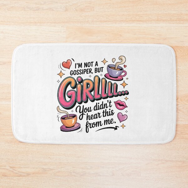 Item preview, I’m Not A Gossiper But Girllll You Didn’t Hear This From Me Funny Coffee Quote designed and sold by WHDProduction45.
