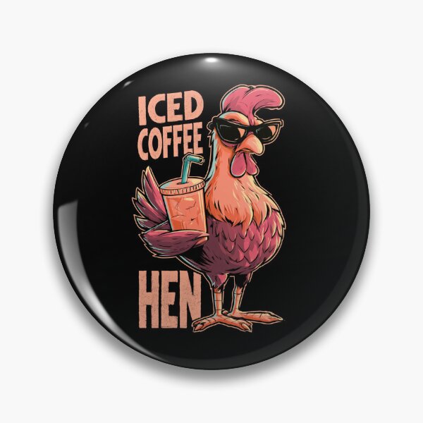 Item preview, Iced Coffee Hen Funny Coffee and Hen Lovers Design designed and sold by DarkRelicStudio.