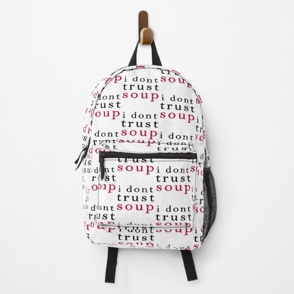 Item preview, I Don't Trust Soup designed and sold by BristolDripClub.