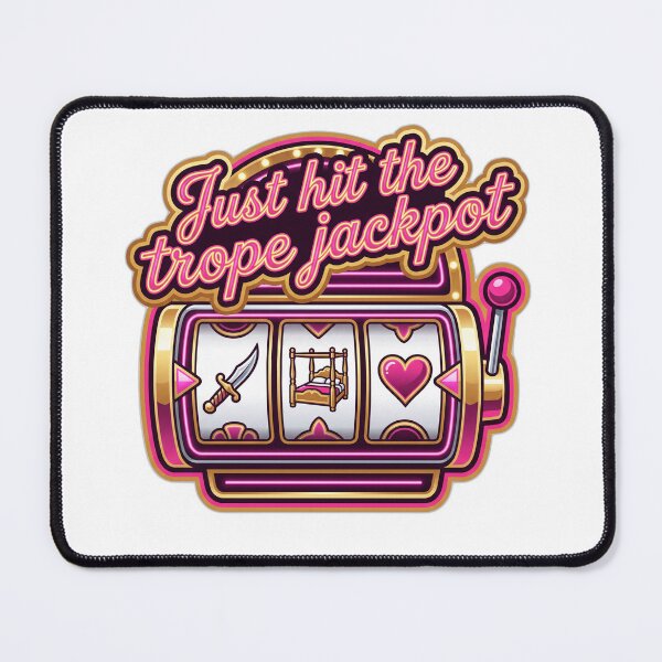 Item preview, Just Hit The Trope Jackpot Enemies To Lovers designed and sold by ryanguas.