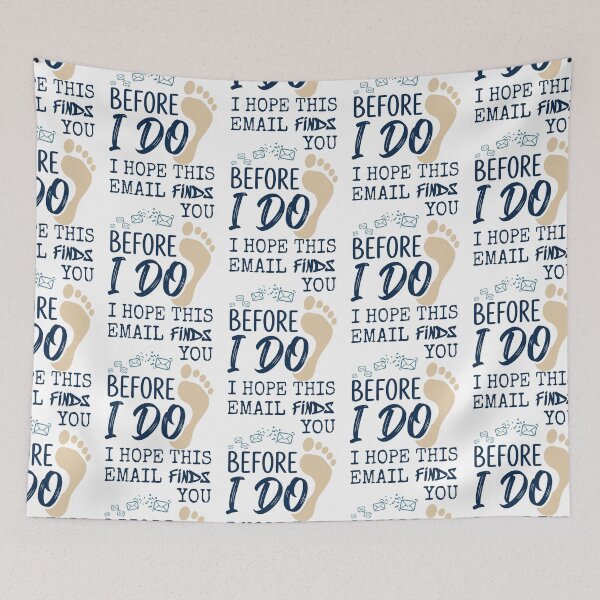 Item preview, I Hope This Email Finds You Before I Do - Funny Office Humor Design designed and sold by Lozarux.