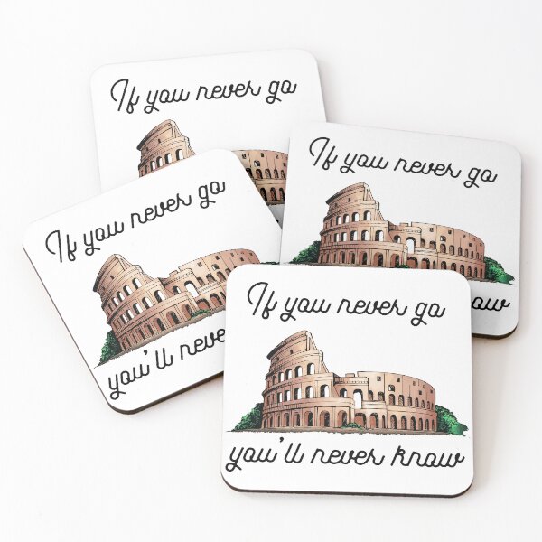 Item preview, If You Never Go Colosseum Rome Art designed and sold by AhinoraArtShop.