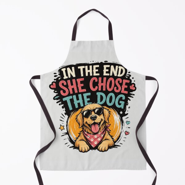 Item preview, In The End She Chose The Dog Funny Dog Lover Quote with Happy Golden Retriever designed and sold by Cree8if.