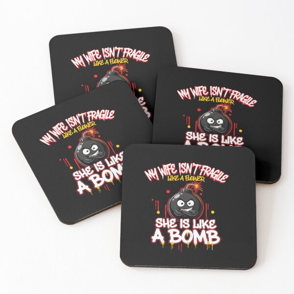 Item preview, My Wife Isn't Fragile Like A Flower She is Like A Bomb Husband Saying designed and sold by Redgiant87x.