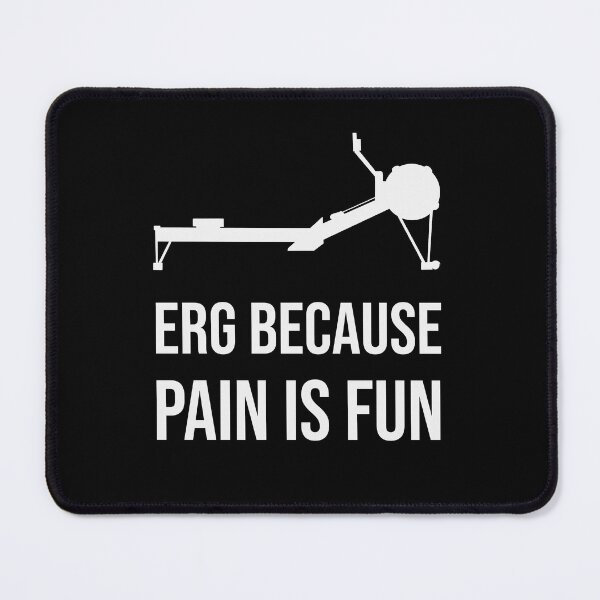 Item preview, Erg because pain is fun designed and sold by GraphicWorlds.