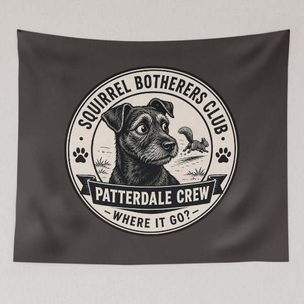 Item preview, Squirrel Botherers Club - Patterdale Crew - Where It Go?/Funny Patterdale Terrier Dog Badge Logo  designed and sold by Halejo68.