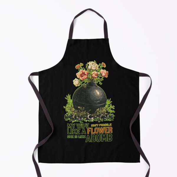 Item preview, My Wife Isn't Fragile Like A Flower She is Like A Bomb Funny Family Design designed and sold by DarkRelicStudio.
