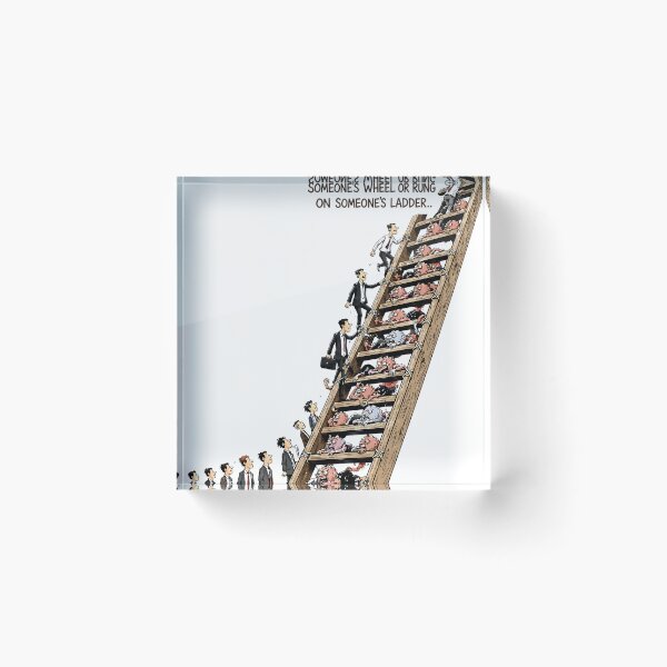 Item preview, Don't Be Someone's Ladder Rung ( designed and sold by gooeybanana.