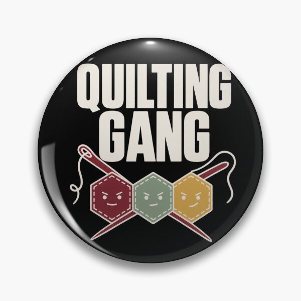 Item preview, Quilting Gang Funny Quilter Shirt | Quilting Humor Gift for Quilters designed and sold by StickyGuys.