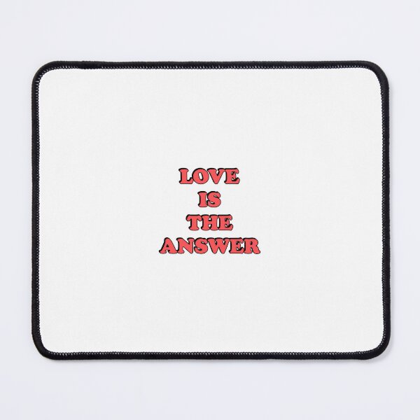 Item preview, Love Is The Answer designed and sold by Inspirationmotivation.