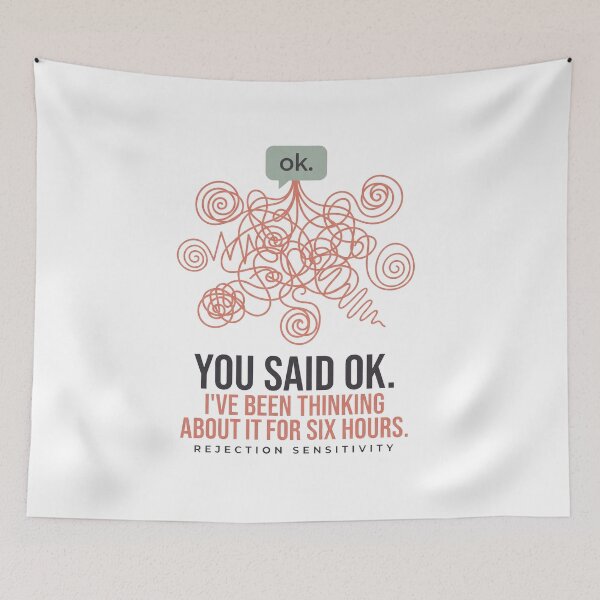 Item preview, You Said Ok Funny Rejection Sensitivity ADHD Gift designed and sold by Fakhim95.