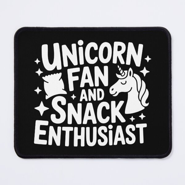 Item preview, Unicorn Fan and Snack Enthusiast designed and sold by theartfulaspie.