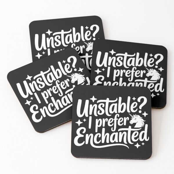 Item preview, Unstable I Prefer Enchanted designed and sold by theartfulaspie.