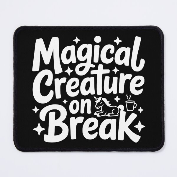 Item preview, Magical Creature on Break designed and sold by theartfulaspie.