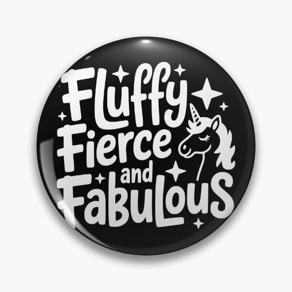 Item preview, Fluffy Fierce and Fabulous designed and sold by theartfulaspie.