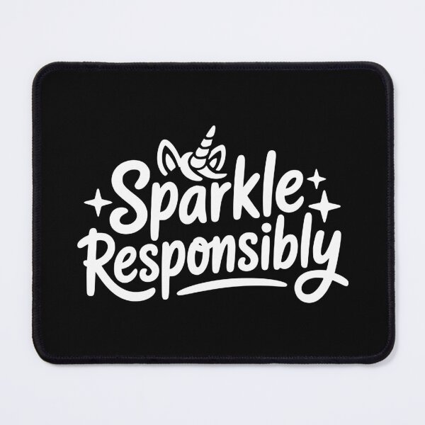 Item preview, Sparkle Responsibly designed and sold by theartfulaspie.