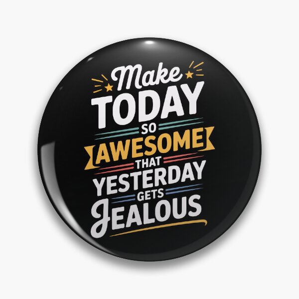 Item preview, Make Today So Awesome Yesterday Gets Jealous Vintage Typographic Wall Art designed and sold by AVNGR-Design.