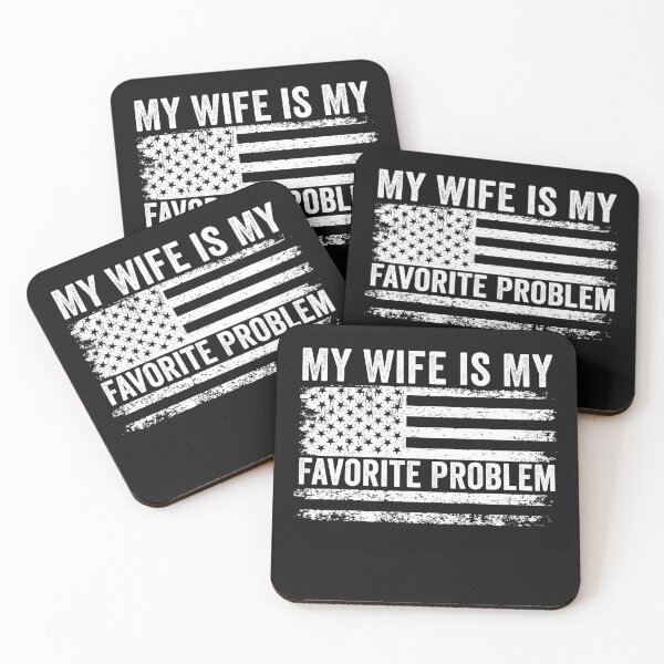 Item preview, My Wife Is My Favorite Problem Funny Marriage Humor Husband Gift Design designed and sold by 76Valeria.