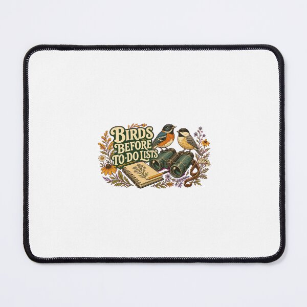 Item preview, Birds Before To Do Lists Birdwatching Humor designed and sold by CheerfulNest.