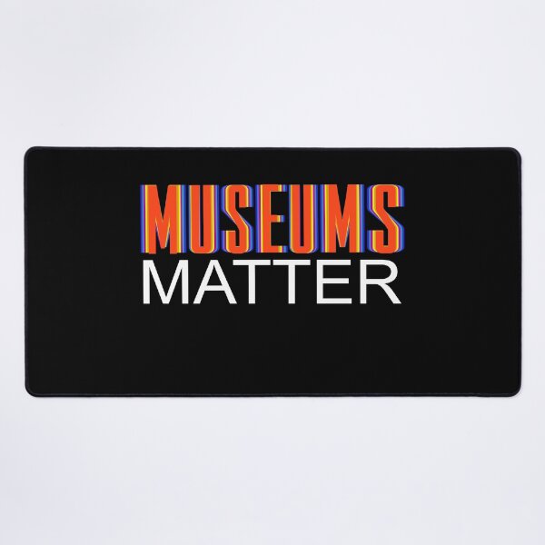 Item preview, Museums Matter: designed and sold by Hair-brained Haberdasher.