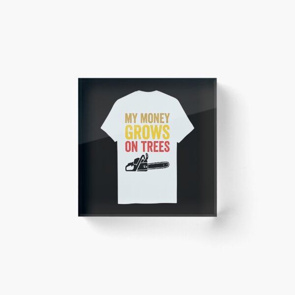 Item preview, My Money Grows On Trees designed and sold by MarceloBozzano.