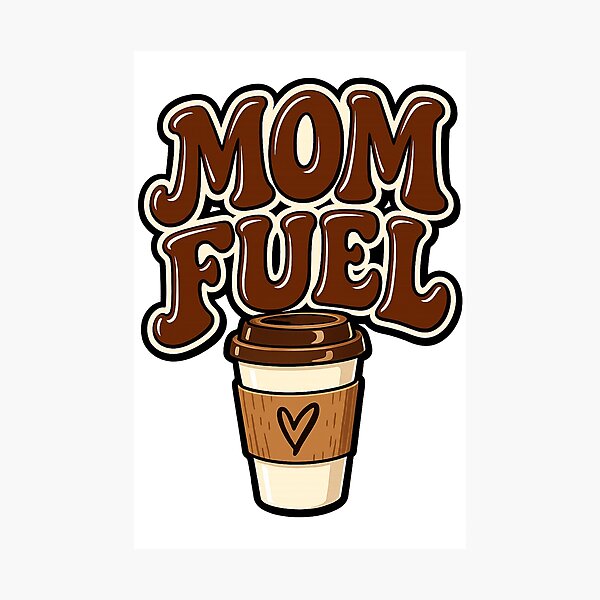 Item preview, Mom Fuel Funny Coffee Mom Design designed and sold by EastEndTownie.