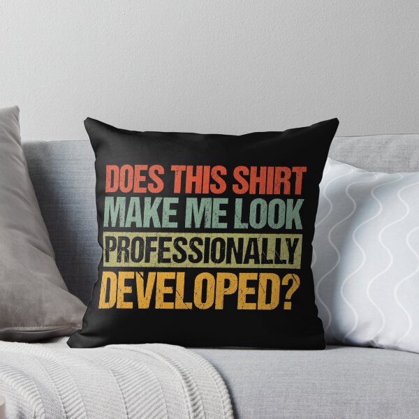 Item preview, Does This Make Me Look Professionally Developed 2 designed and sold by Doodletext.