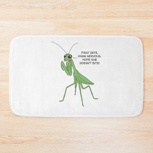 Item preview, First Date Praying Mantis Joke designed and sold by GraphicWorlds.