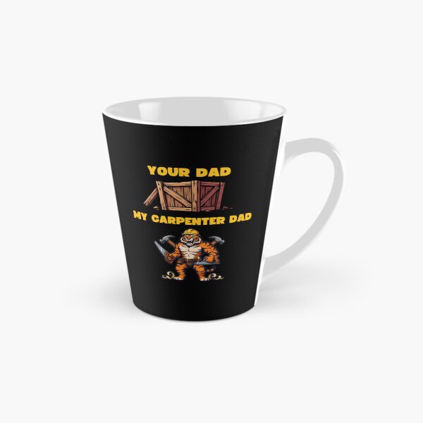 Item preview, Your Dad Vs My Carpenter Dad Funny Woodworking Father Gift T-Shirt designed and sold by LeSoniPapaPrint.