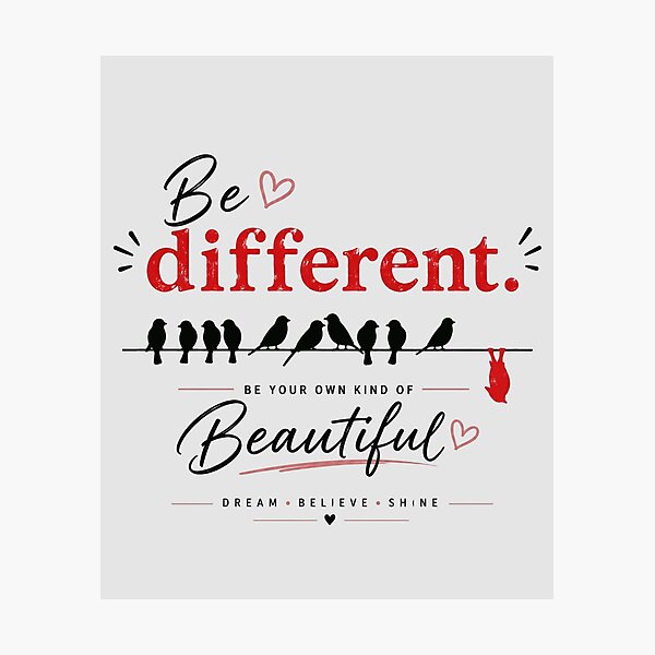 Item preview, Be Different – Inspirational Bird Quote | Minimalist Motivational Typography | Modern Aesthetic Design designed and sold by  Mirai_Art  ⭐⭐⭐⭐.