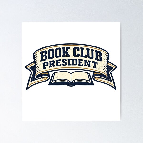 Item preview, Book Club President Book Lover Design designed and sold by EastEndTownie.