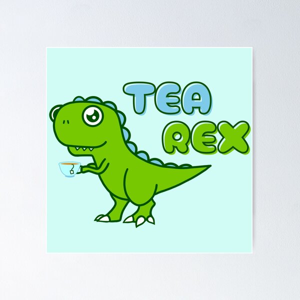 Item preview, Tea Rex designed and sold by Emerald VanNus.