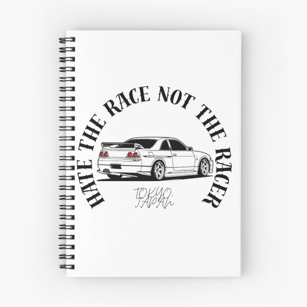 Item preview, Hate The Race Not The Racer - R33 Skyline designed and sold by HayzenWorks.