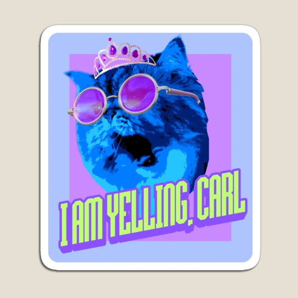 Item preview, I AM YELLING, CARL - V1 designed and sold by Tawny Feather Treasures.