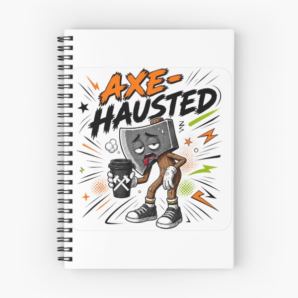 Item preview, Axe-hausted designed and sold by Thor-stone.