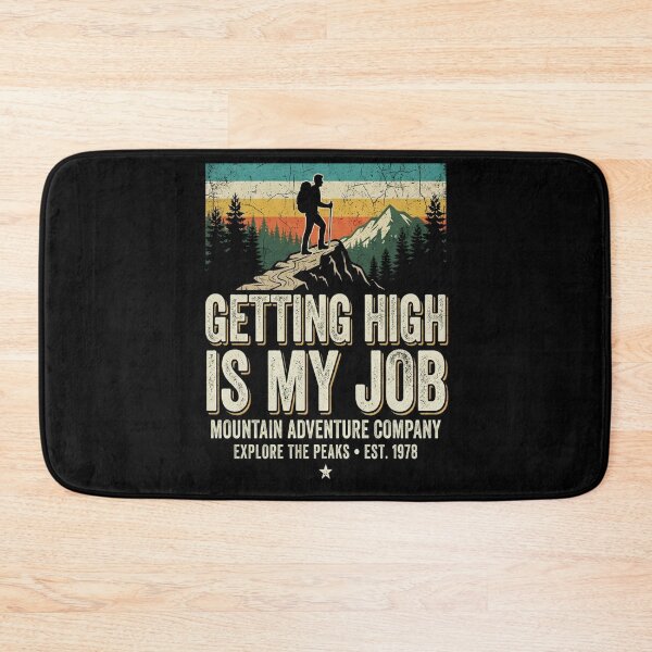 Item preview, Getting High Is My Job Funny Tree Climber designed and sold by MarceloBozzano.
