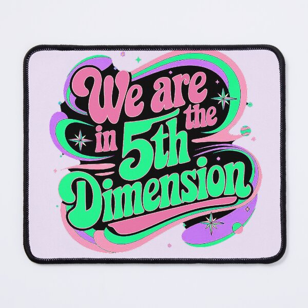Item preview, We are in the 5th Dimension designed and sold by DBM Photo Art 1.