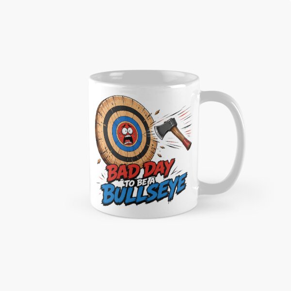 Item preview, Bad Day To Be A Bullseye designed and sold by Thor-stone.