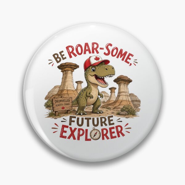 Item preview, Drumheller Badlands T-Rex – Be Roar-some Future Explorer – Cute Dinosaur Adventure Art designed and sold by bobscraze.