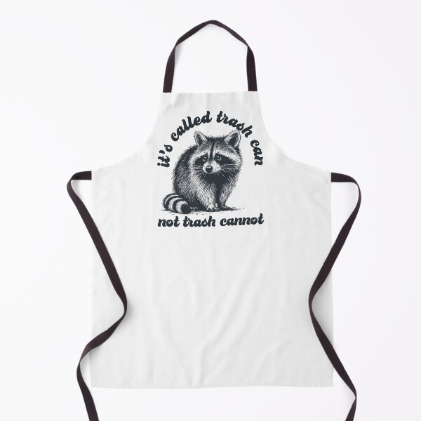 Item preview, Its called trash can no called trash cannot Funny Sarcastic Raccoon designed and sold by aponwao.