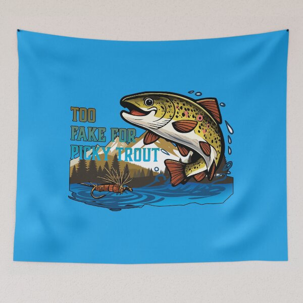 Item preview, Brown Trout pun illustration "Too Fake For Picky Trout". designed and sold by Art-Horizon.