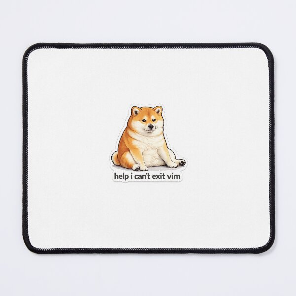 Item preview, Help I Can't Exit Vim | Funny Programmer Dog Meme designed and sold by GitSticker.