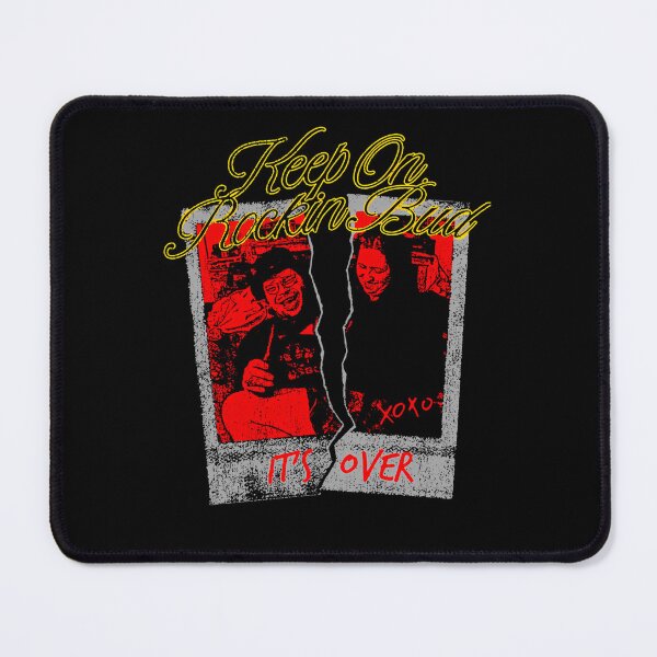 Item preview, Keep On Rockin Bud Its Over Torn designed and sold by BREAK-E5.